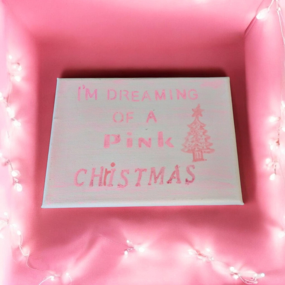 Homemade Pink Holiday 5X7 Canvas Sign